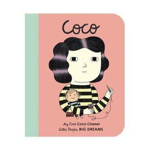 My First Little People, Big Dreams: Coco Chanel-Jack & Willow